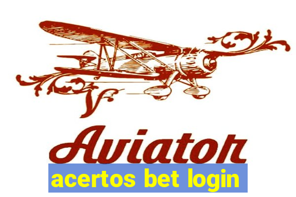 acertos bet login